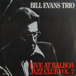 画像1: ビル・エヴァンス（p）/LIVE AT BALBOA JAZZ CLUB Vol.2 (1)