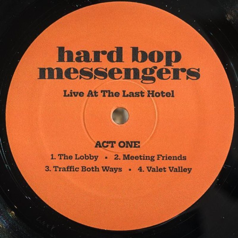画像4: ハード・バップ・メッセンジャーズ/LIVE AT THE LAST HOTEL (4)