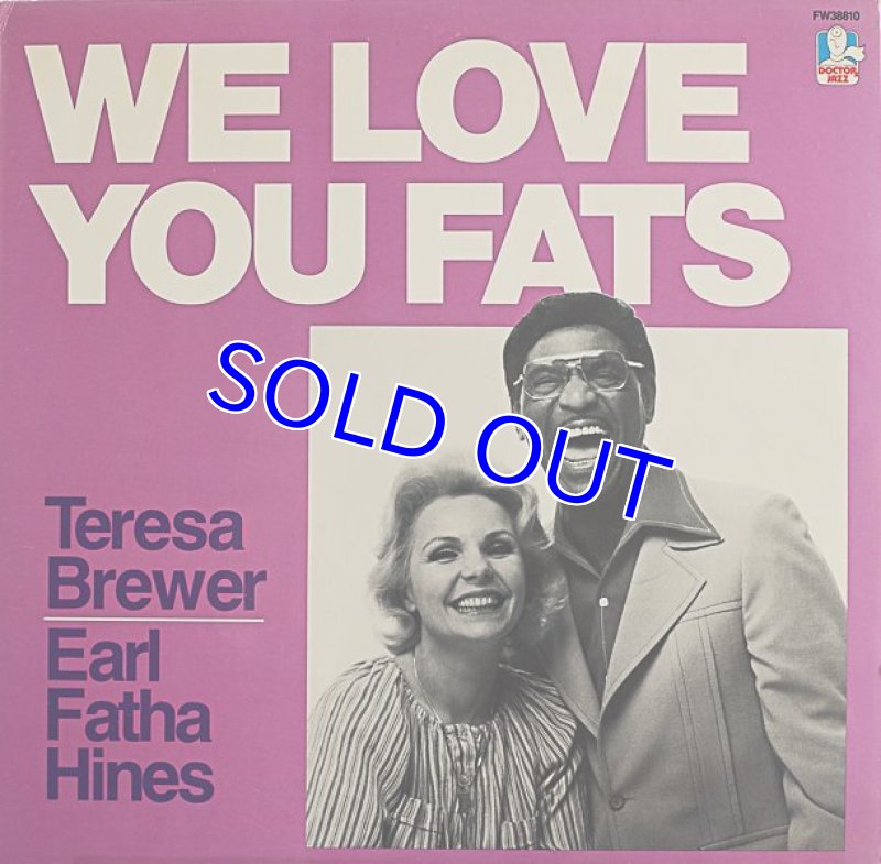 画像1: テレサ・ブリュワー/WE LOVE YOU FATS (1)