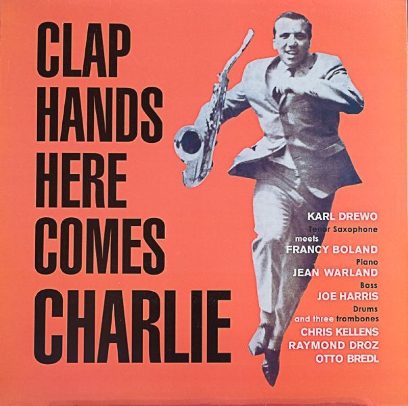 画像1: カール・ドレボ（ts）/CLAP HANDS HERE COMES CHARLIE (1)