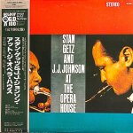 画像1: スタン・ゲッツ＆J.J.ジョンソン/アット・ジ・オペラ・ハウス (1)