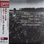 画像1: エディ・ヒギンズ・カルテット/恋さりしとき（初回盤） (1)