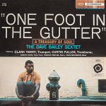 画像1: ザ・デイヴ・ベイリー・セクステット/ONE FOOT IN THE GUTTER (1)