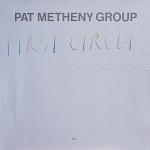 画像1: パット・メセニー・グループ/FIRST CIRCLE（独盤） (1)