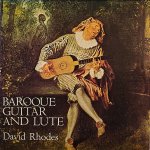 画像1: デヴィット・ローズ（g&Lute）/BAROOUE GUITAR AND LUTE（英盤） (1)