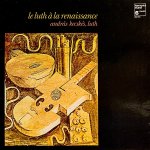 画像1: アンドラーシュ・ケチケーシュ（Lute）/LE LUTH A LA RENAISSANCE（仏盤） (1)
