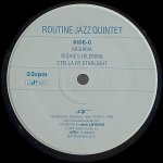 画像4: ルーティン・ジャズ・クインテット/ROUTINE JAZZ QUINTET (4)