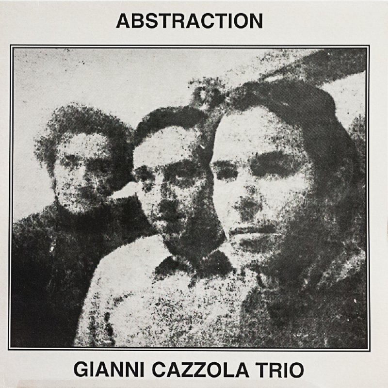 画像1: ジャンニ・カッツォーラ・トリオ/ABSTRACTION (1)