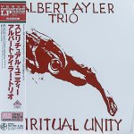 画像1: アルバート・アイラー・トリオ/スピリチュアル・ユニティ (1)