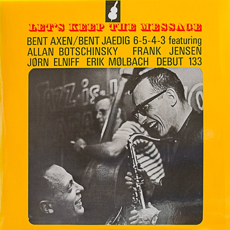 画像1: ベント・アクセン（p）/LET'S KEEP THE MESSAGE (1)