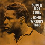 画像1: ザ・ジョン・ライト・トリオ/SOUTH SIDE SOUL (1)