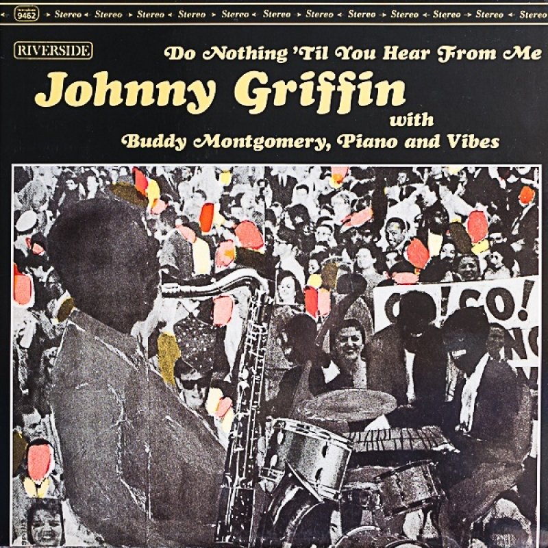 画像1: ジョニー・グリフィン（ts）/DO NOTHING TIL YOU HEAR FROM ME (1)