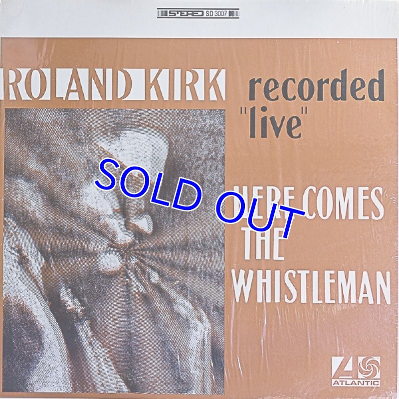 画像1: ローランド・カーク（reed）/HERE COMES THE WHISTLEMAN (1)