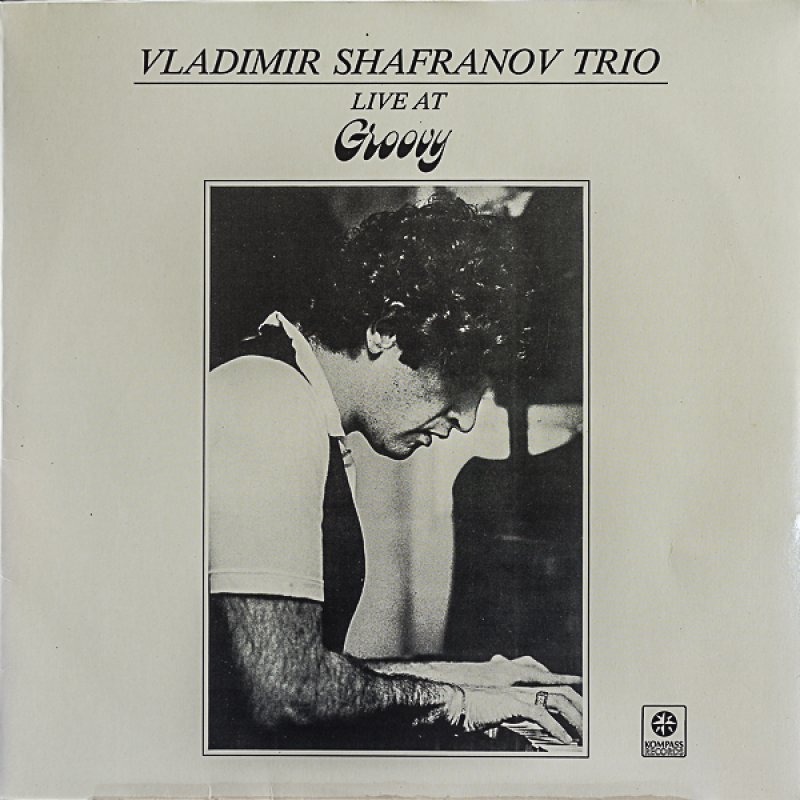 画像1: ウラジミール・シャフラン・トリオ/LIVE AT GROOVY (1)