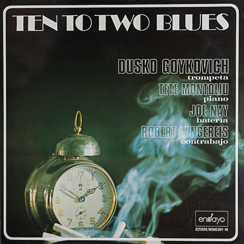 画像1: ダスコ・ゴイコヴィッチ（tp）/TEN TO TWO BLUES（スペイン盤） (1)
