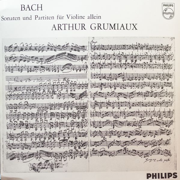 アルテュール・グリュミオー（Vn） /バッハ：無伴奏ヴァイオリン