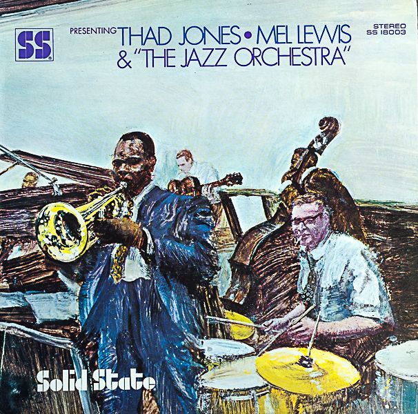 サド・ジョーンズ-メル・ルイス＆ジャズ・オーケストラ/THAD JONES-MEL LEWIS AND THE JAZZ ORCHESTRA